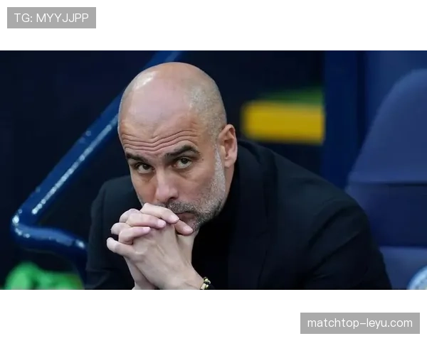 瓜迪奥拉战术持续进化，灵活控场理念助推球队竞争力再上新台阶