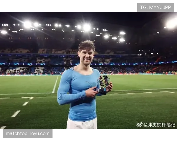 斯通斯稳定发挥巩固争冠地位,表现引人关注 斯通斯稳定发挥巩固争冠地位,表现引人关注